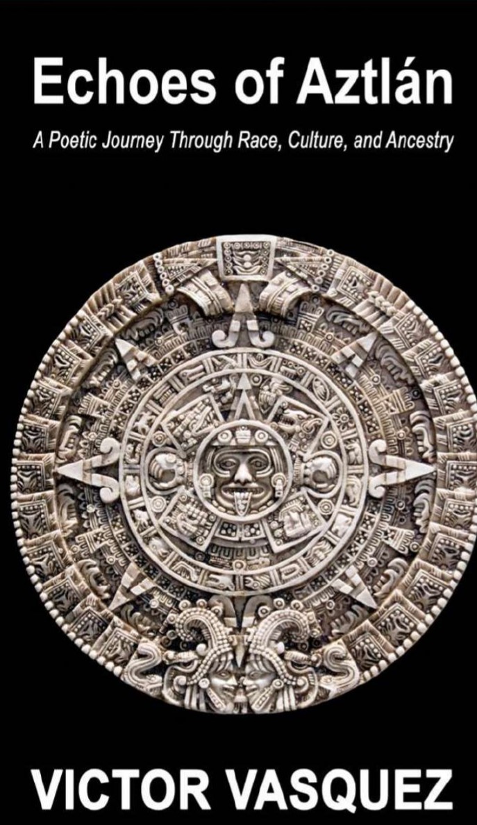 Echoes of Aztlan