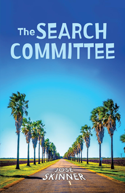 Jose Skinner - The Search Committee
