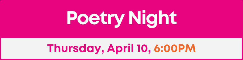 Click to learn about Poetry Night