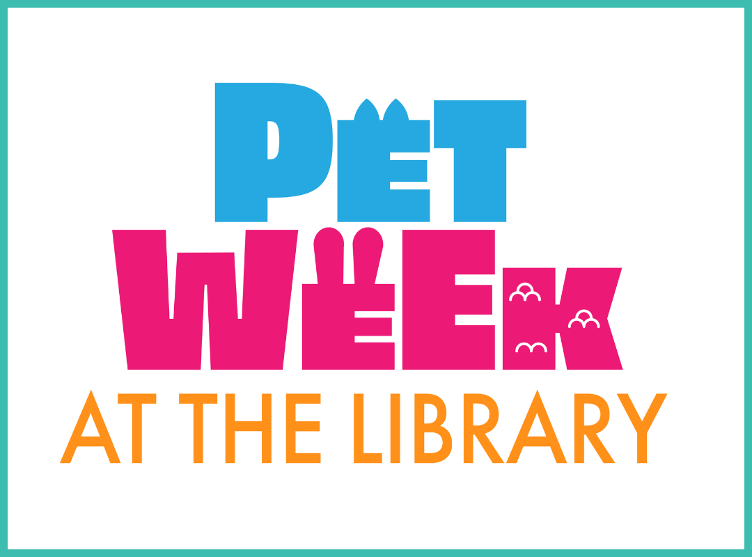 Pet Week at the Library category graphic.