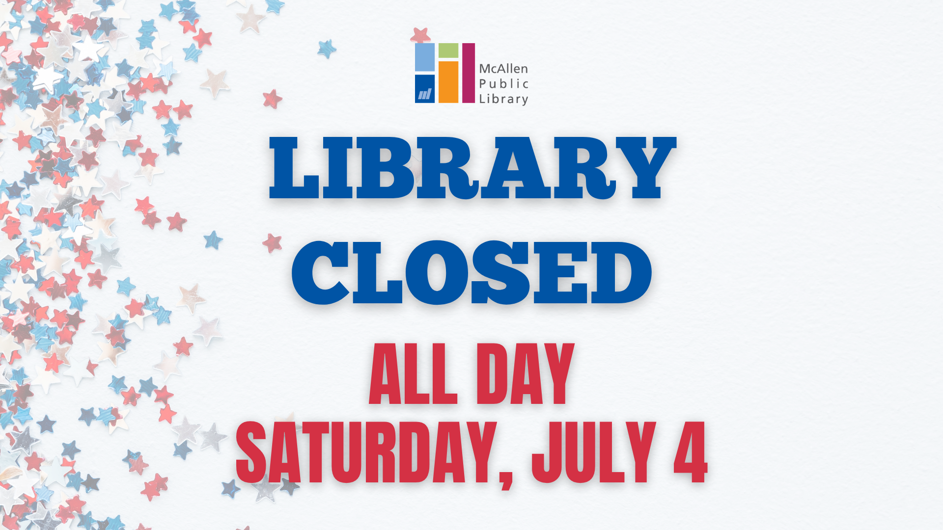 Image of 4th of July Library Closings